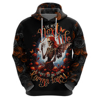Black hoodie with hood, centered front print of red skeleton fairy and roses, Next Life