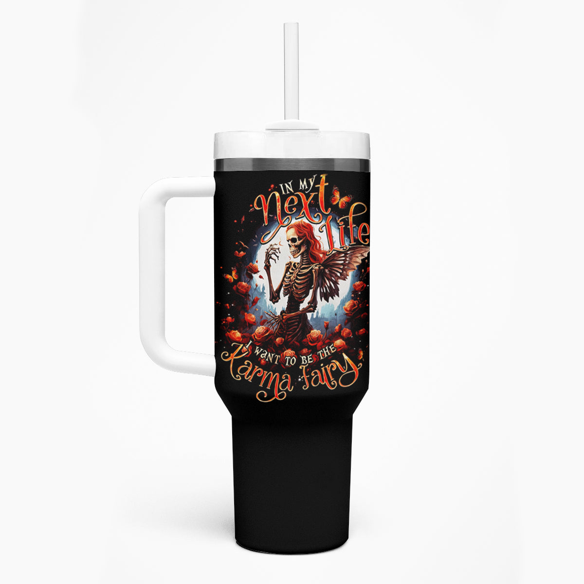 Fairy Skull Tumbler With Handle In Next Life I Want To Be The Karma Fairy - Wonder Print Shop
