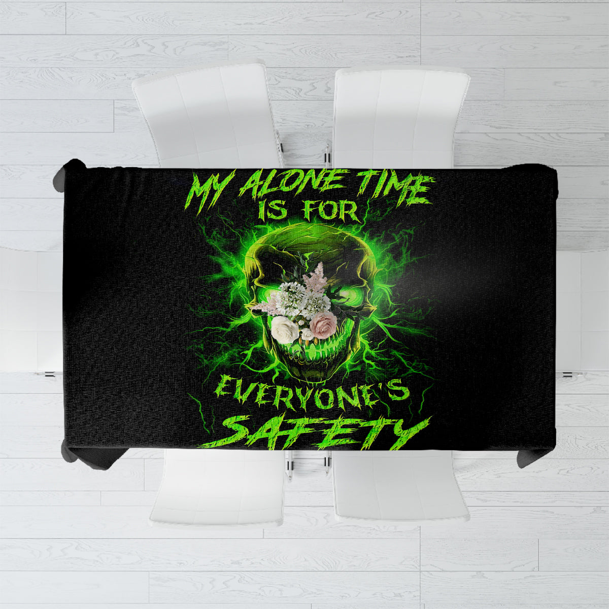 Flame Skull Tablecloth My Alone TIme Is For Everyone Safe - Wonder Print Shop