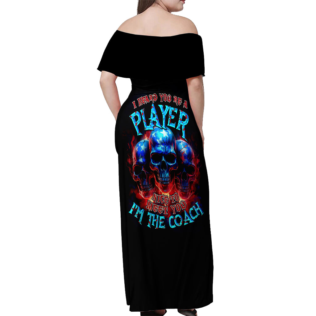 American Skull Off Shoulder Maxi Dress Nice To Meet You Im The Coach - Wonder Print Shop