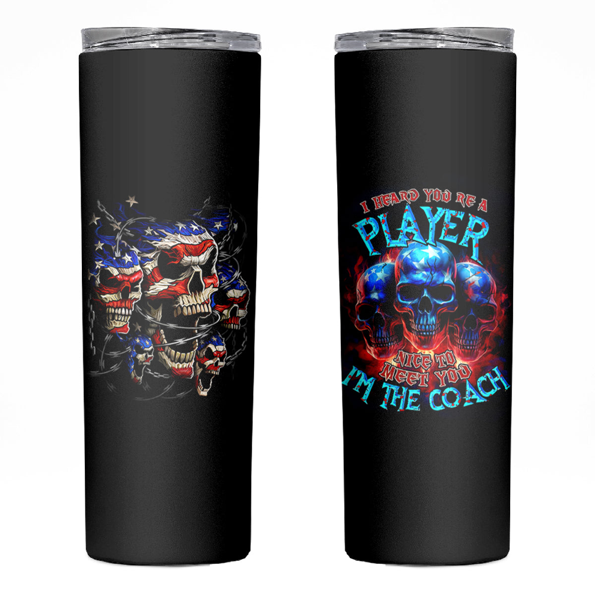 American Skull Skinny Tumbler Nice To Meet You Im The Coach - Wonder Print Shop