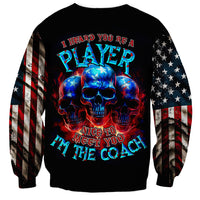 American Skull Sweatshirt Nice To Meet You Im The Coach - Wonder Print Shop