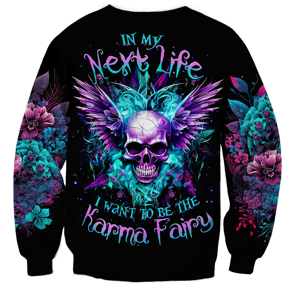 Wings Skull Sweatshirt Want To Be Karma Fairy Rose Skull - Wonder Print Shop