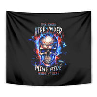 Fire Skull Tapestry Your Demon Hide Under Your Bed - Wonder Print Shop