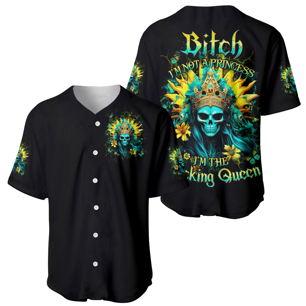 Sunflower Skull Baseball Jersey Bitch I'm Not A Princess I'm The Fucking Queen - Wonder Print Shop
