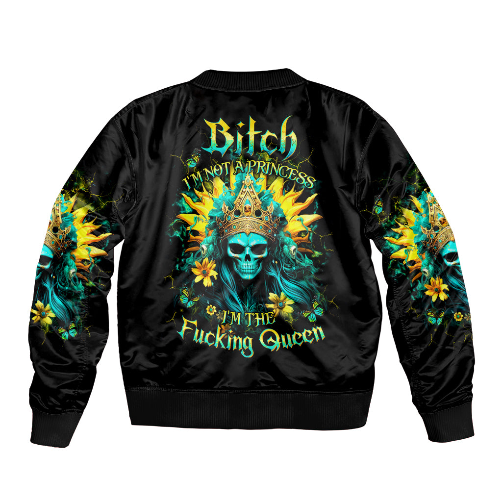 Sunflower Skull Sleeve Zip Bomber Jacket Bitch I'm Not A Princess I'm The Fucking Queen - Wonder Print Shop
