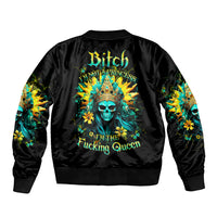 Sunflower Skull Sleeve Zip Bomber Jacket Bitch I'm Not A Princess I'm The Fucking Queen - Wonder Print Shop