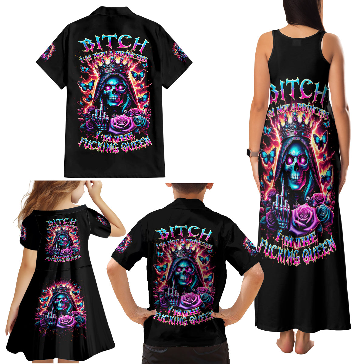 Thunder Skull Family Matching Tank Maxi Dress and Hawaiian Shirt Bitch I'm Not A Princess I'm The Fucking Queen - Wonder Print Shop