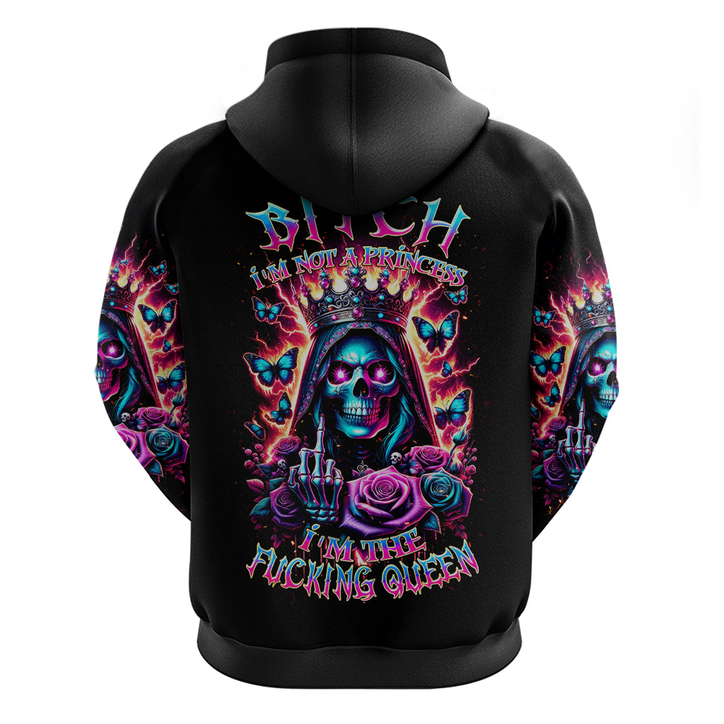 Thunder Skull Hoodie Bitch I'm Not A Princess I'm The Fucking Queen - Wonder Print Shop
