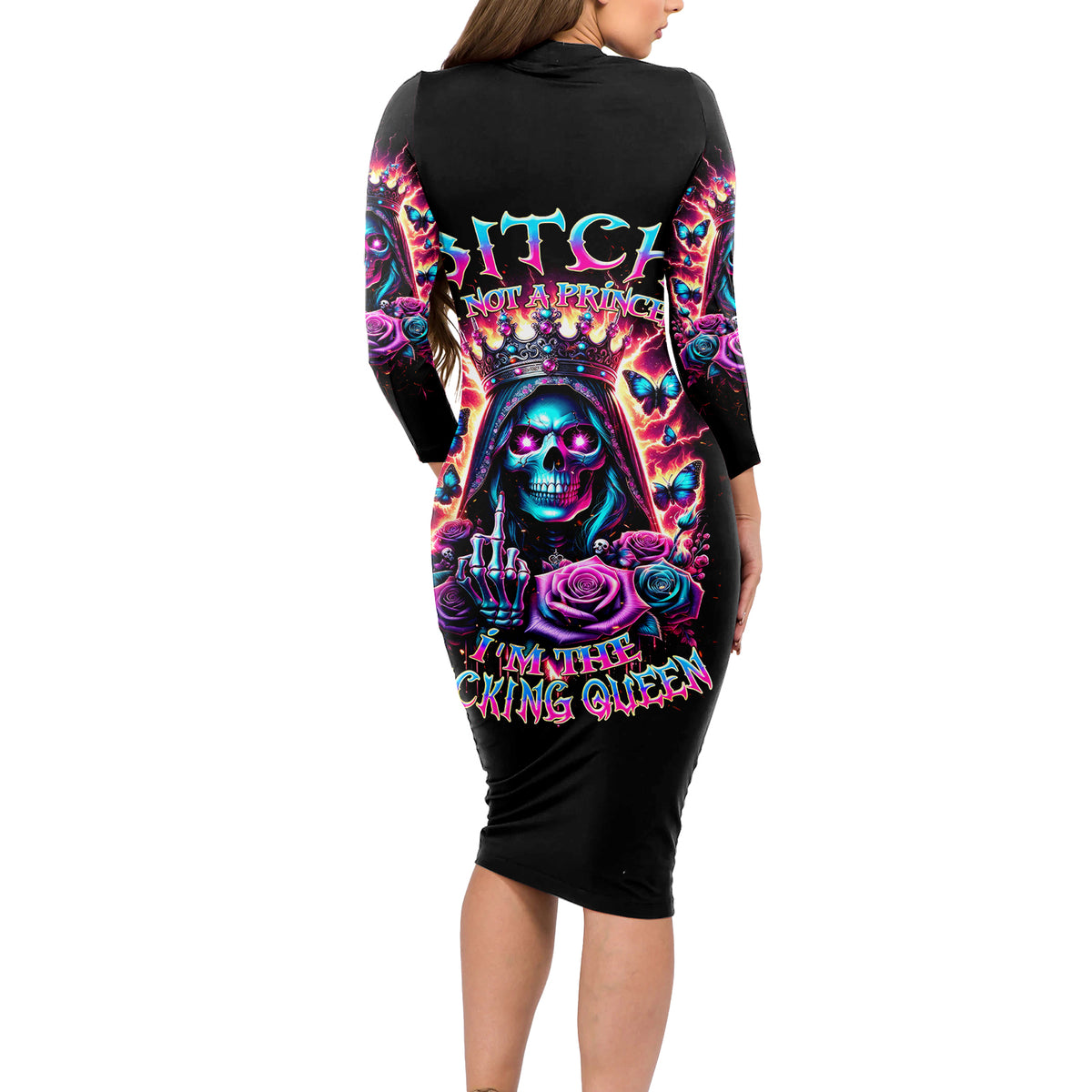 Thunder Skull Long Sleeve Bodycon Dress Bitch I'm Not A Princess I'm The Fucking Queen - Wonder Print Shop