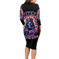 Thunder Skull Long Sleeve Bodycon Dress Bitch I'm Not A Princess I'm The Fucking Queen - Wonder Print Shop