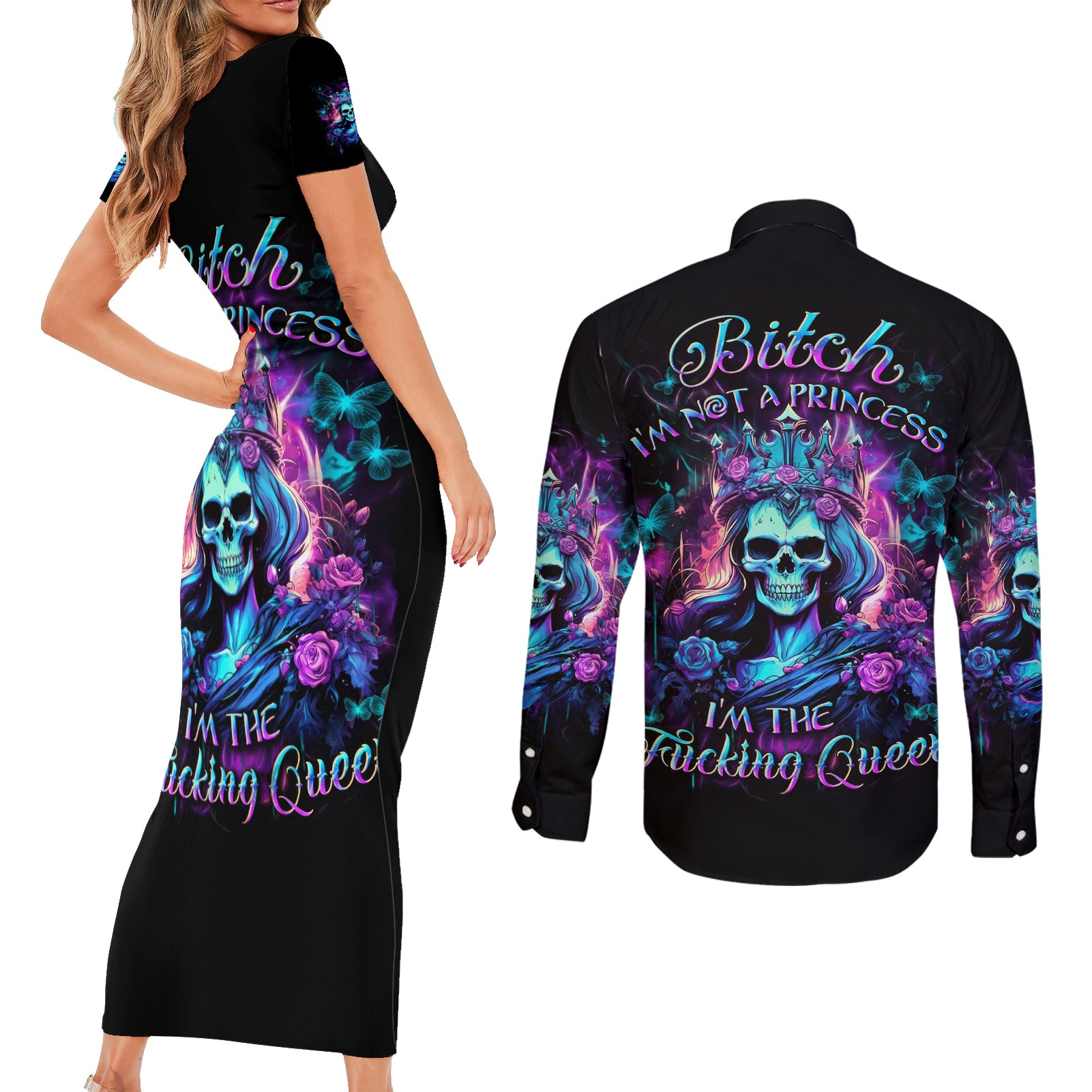 Rose Skull Couples Matching Short Sleeve Bodycon Dress and Long Sleeve Button Shirt Bitch I'm Not A Princess I'm The Fucking Queen - Wonder Print Shop