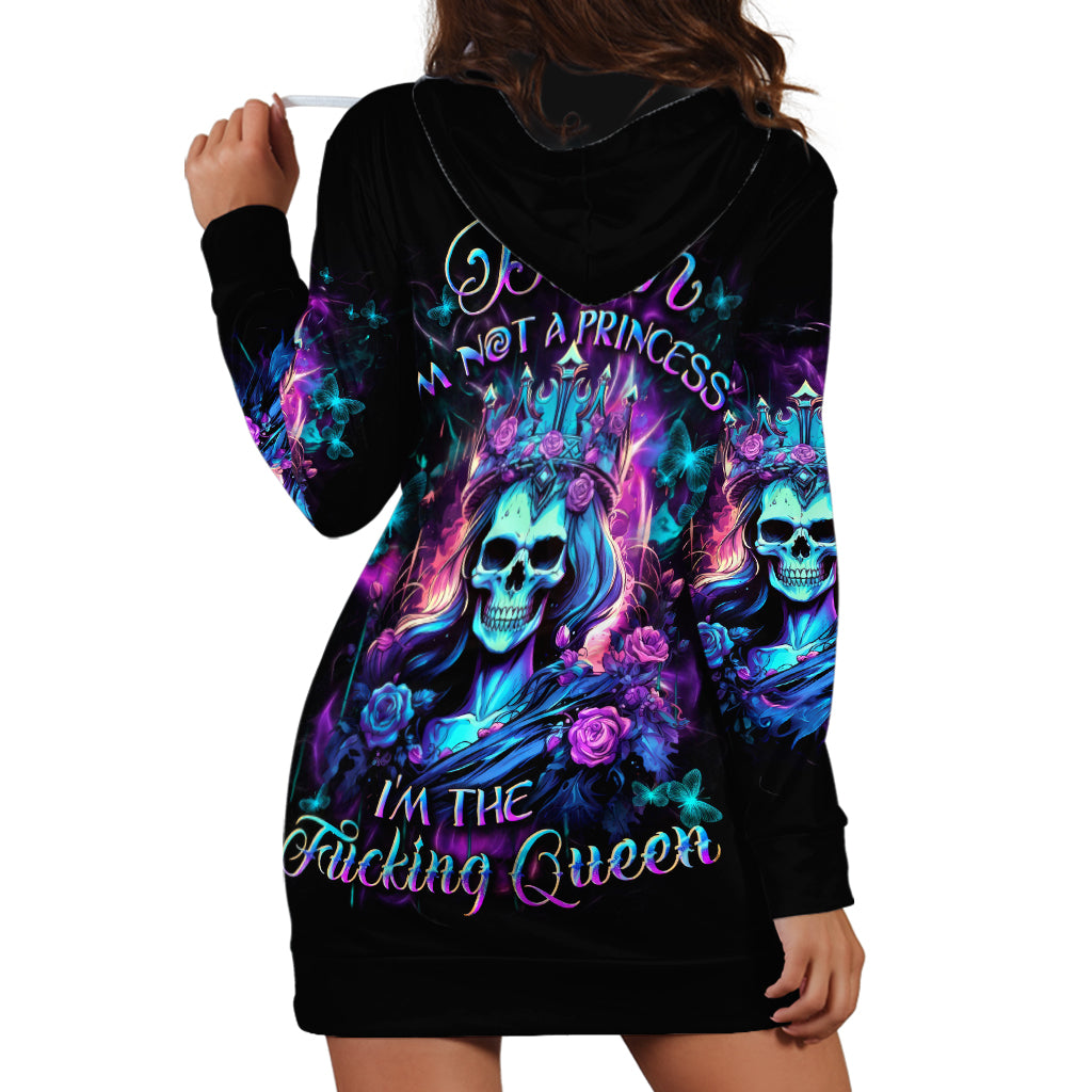 Rose Skull Hoodie Dress Bitch I'm Not A Princess I'm The Fucking Queen - Wonder Print Shop
