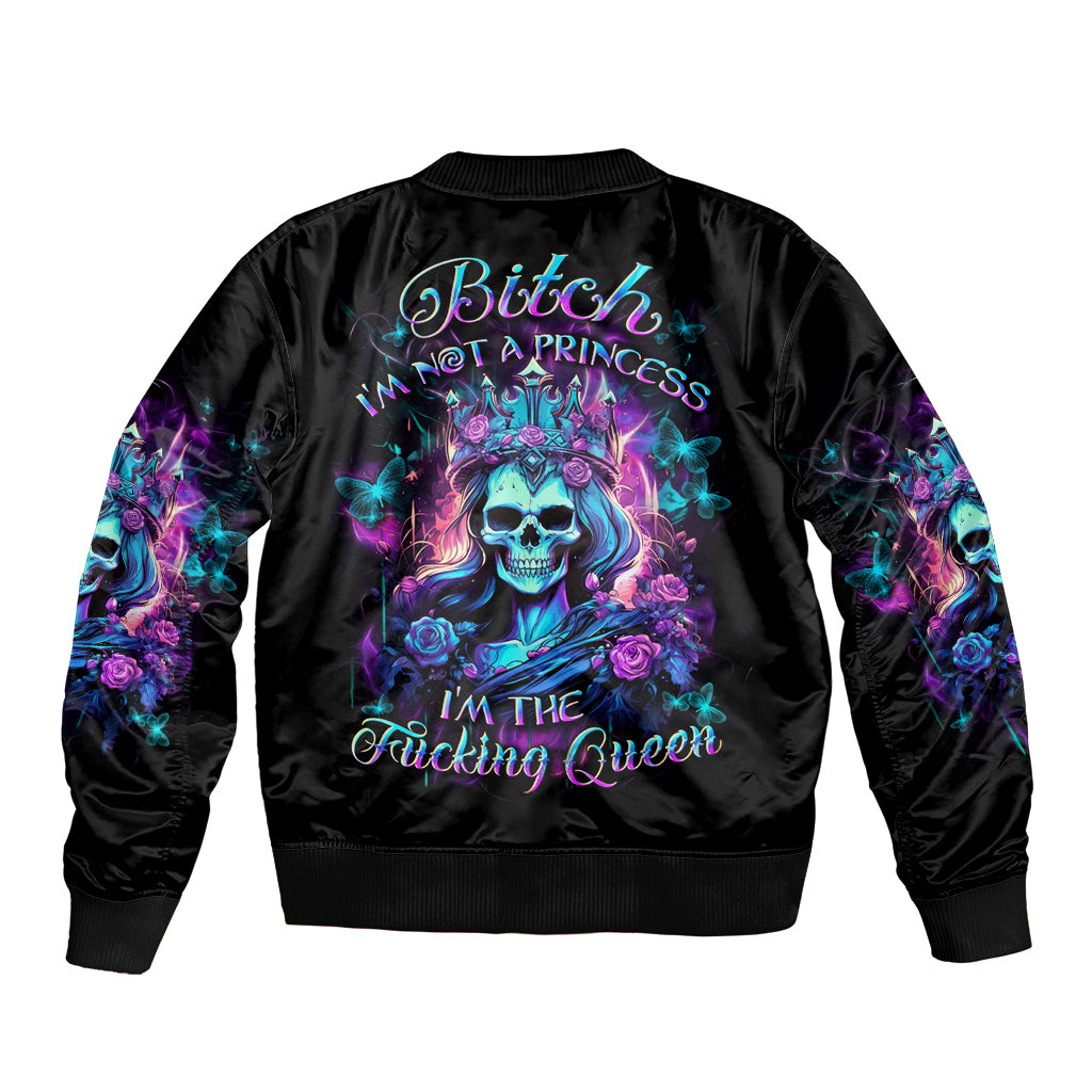 Rose Skull Sleeve Zip Bomber Jacket Bitch I'm Not A Princess I'm The Fucking Queen - Wonder Print Shop