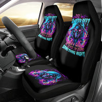 Flame Skull Car Seat Cover Did I Piss You Off That Great At Least I'm Doing Something Right - Wonder Print Shop