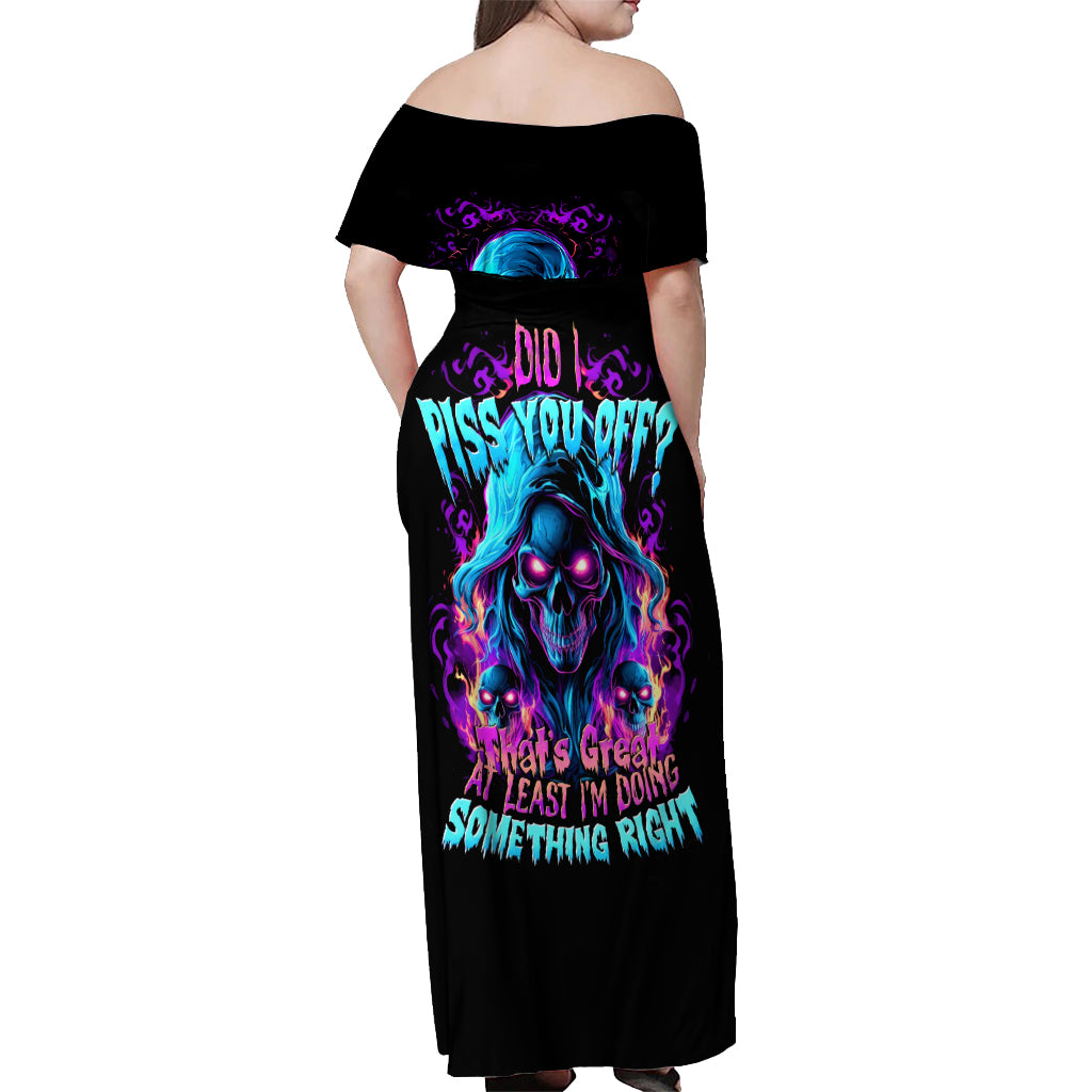 Flame Skull Off Shoulder Maxi Dress Did I Piss You Off That Great At Least I'm Doing Something Right - Wonder Print Shop