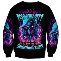 Flame Skull Sweatshirt Did I Piss You Off That Great At Least I'm Doing Something Right - Wonder Print Shop
