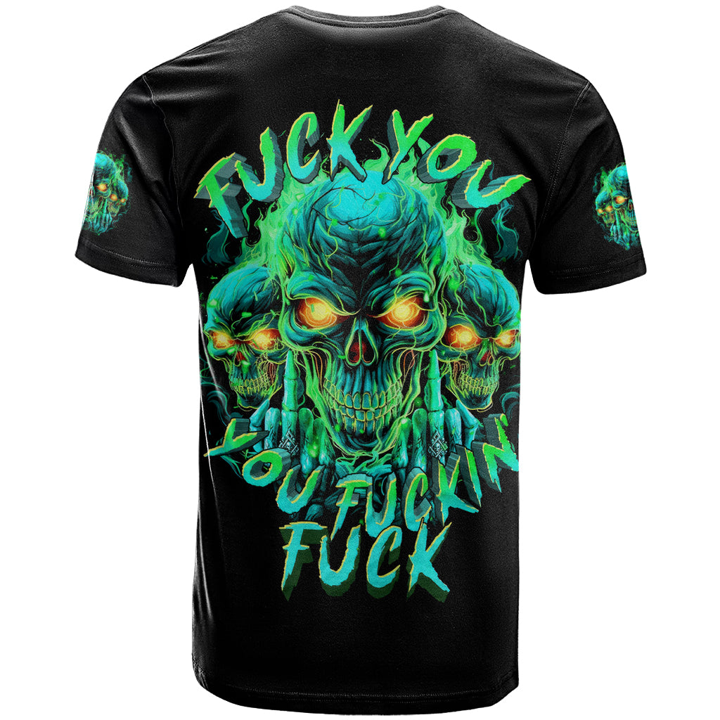 Flame Skull T Shirt Fuck You You Fuckin Fuck - Wonder Print Shop