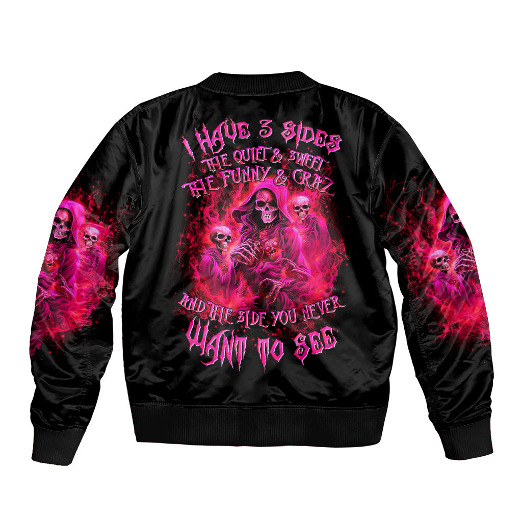 Flame Skull Sleeve Zip Bomber Jacket I Have 3 Sides Quite Sweet Funny Crazy And The Side You Never See - Wonder Print Shop