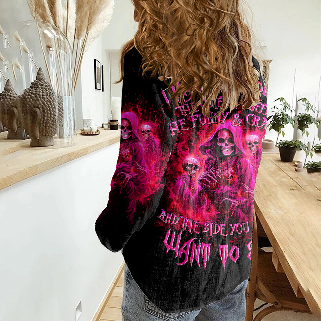 Flame Skull Women Casual Shirt I Have 3 Sides Quite Sweet Funny Crazy And The Side You Never See - Wonder Print Shop