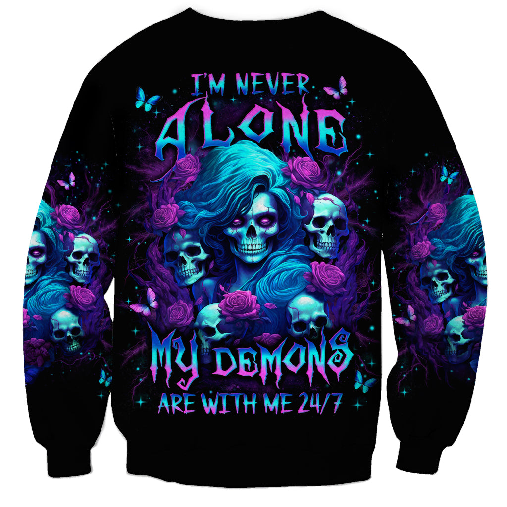 Rose Skull Sweatshirt I'm Never Alone My Demon Are With Me 24/7 - Wonder Print Shop