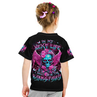 Skull Lady Kid T Shirt In My Next Life I Want To Be The Karma Fairy - Wonder Print Shop