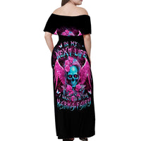 Skull Lady Off Shoulder Maxi Dress In My Next Life I Want To Be The Karma Fairy - Wonder Print Shop