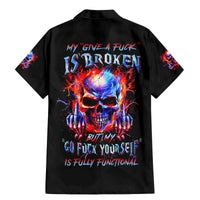 Flame Skull Family Matching Mermaid Dress and Hawaiian Shirt My Give A Fuck Is Broken But My Go Fuck Yourself Is Fully Functional - Wonder Print Shop