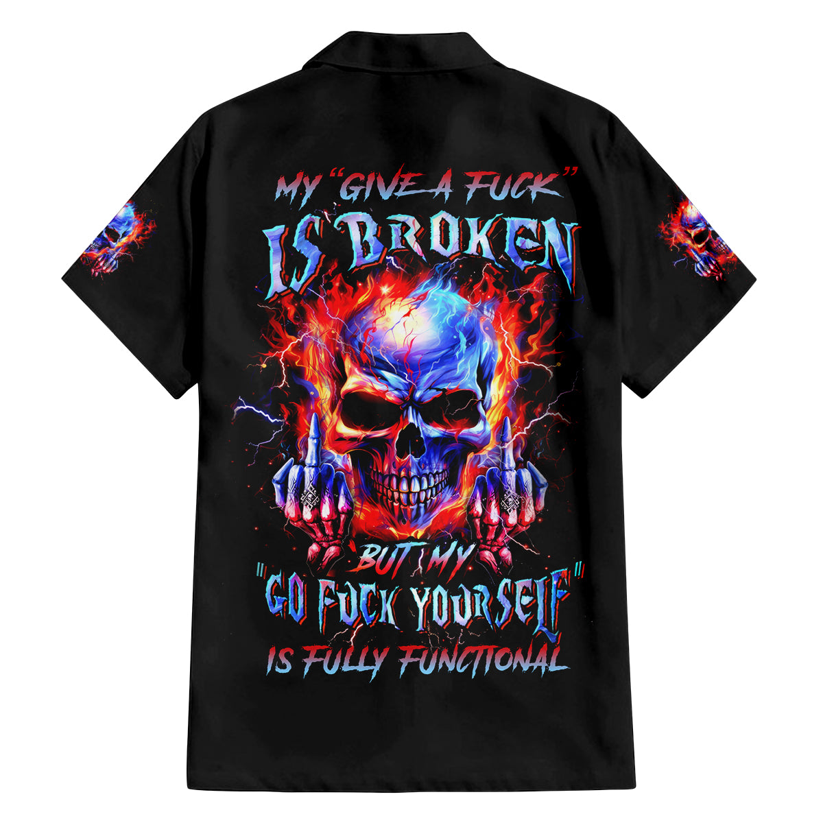 Flame Skull Family Matching Tank Maxi Dress and Hawaiian Shirt My Give A Fuck Is Broken But My Go Fuck Yourself Is Fully Functional - Wonder Print Shop