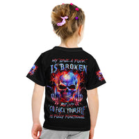 Flame Skull Kid T Shirt My Give A Fuck Is Broken But My Go Fuck Yourself Is Fully Functional - Wonder Print Shop