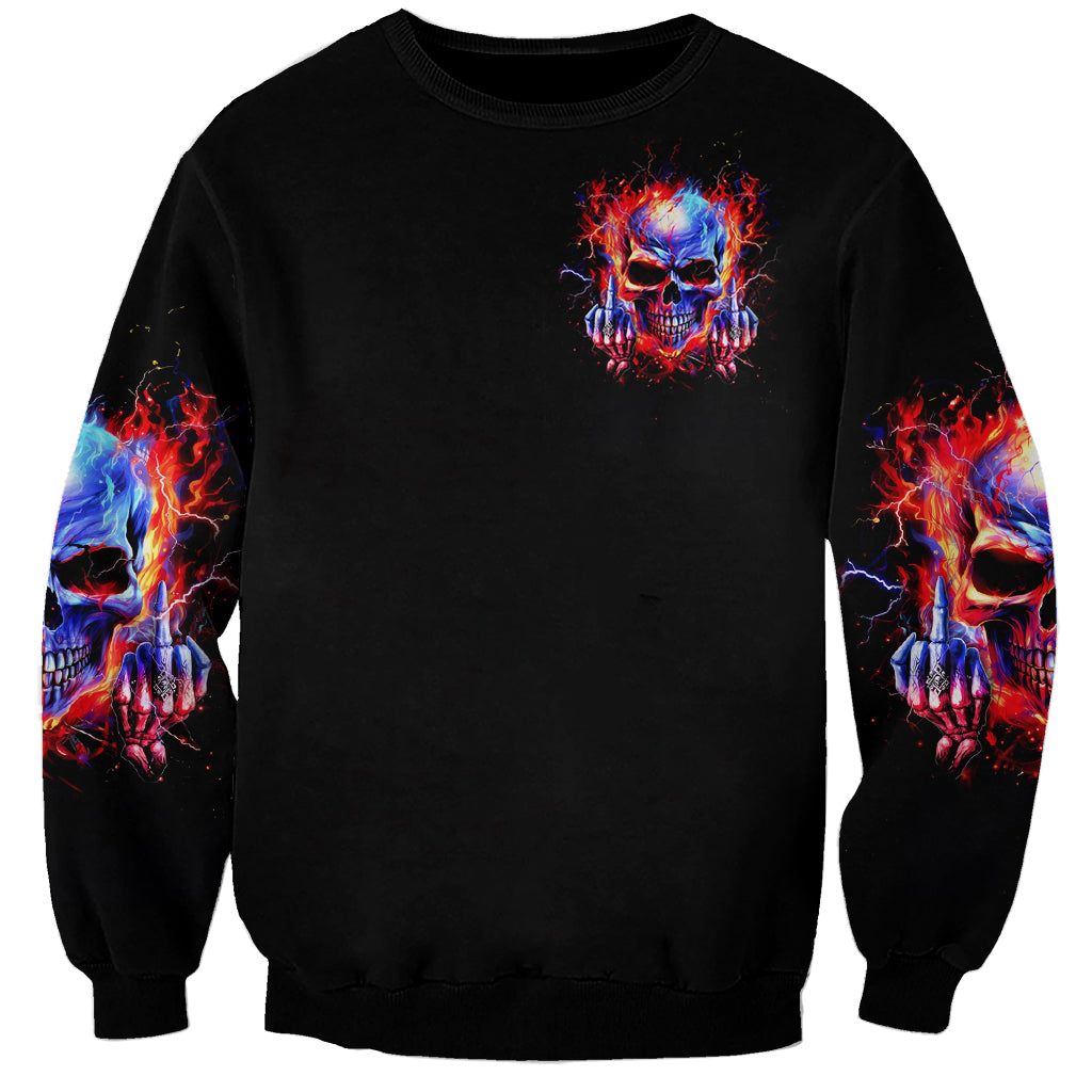 Flame Skull Sweatshirt My Give A Fuck Is Broken But My Go Fuck Yourself Is Fully Functional - Wonder Print Shop
