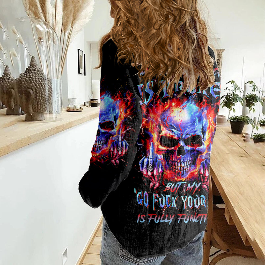 Flame Skull Women Casual Shirt My Give A Fuck Is Broken But My Go Fuck Yourself Is Fully Functional - Wonder Print Shop