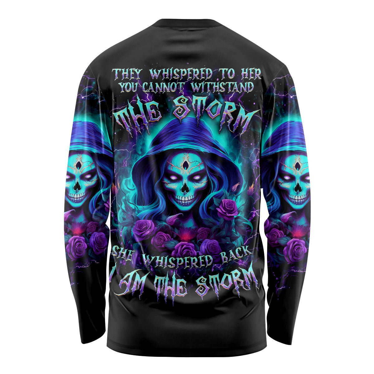 Skull Lady Long Sleeve Shirt Rose Skull She Whispered Back Iam The Storm - Wonder Print Shop