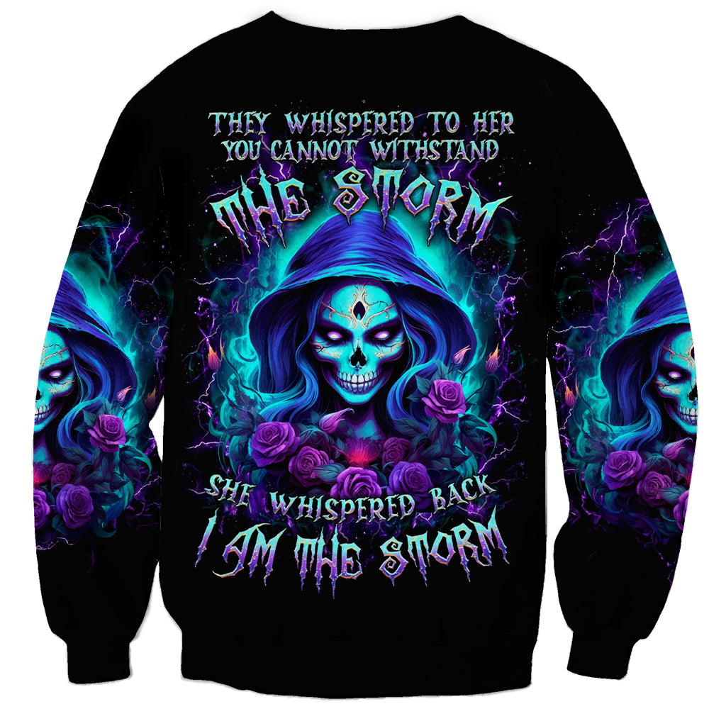 Skull Lady Sweatshirt Rose Skull She Whispered Back Iam The Storm - Wonder Print Shop