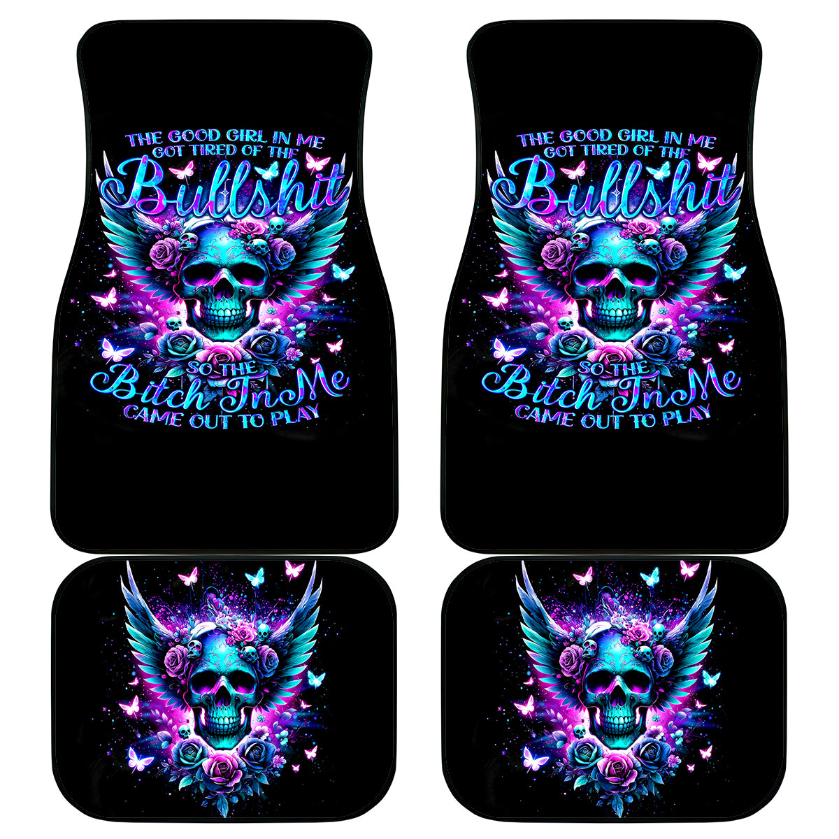 Skull Wings Car Mats So The Bitch In Me Came Out To Play - Wonder Print Shop