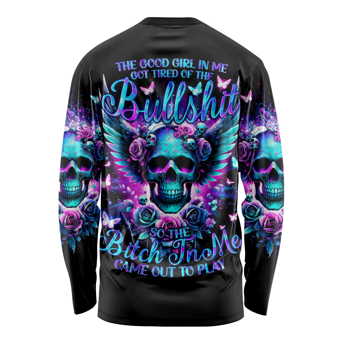 Skull Wings Long Sleeve Shirt So The Bitch In Me Came Out To Play - Wonder Print Shop