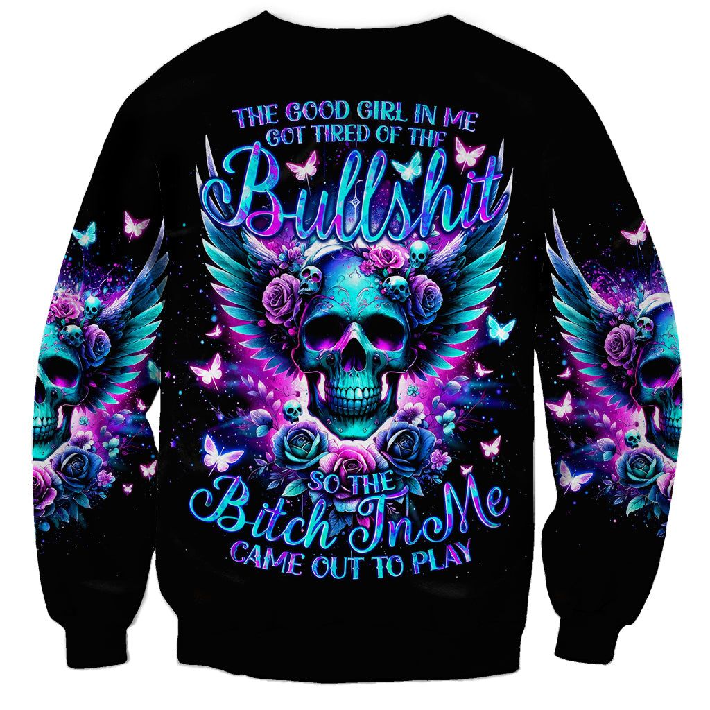 Skull Wings Sweatshirt So The Bitch In Me Came Out To Play - Wonder Print Shop