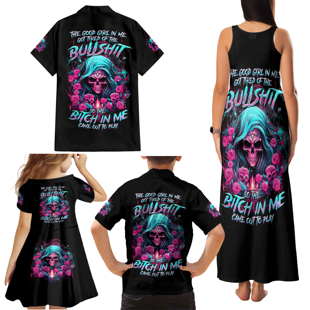 Lady Skull Family Matching Tank Maxi Dress and Hawaiian Shirt The Good Girl In Me Got Tired Of The Bullshit - Wonder Print Shop