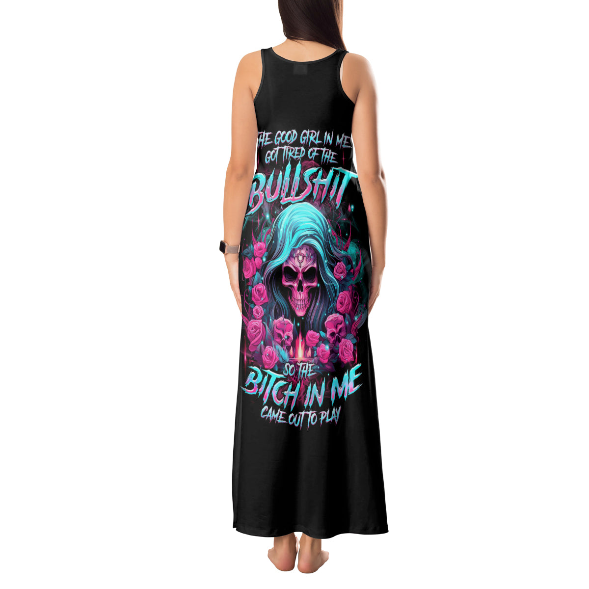 Lady Skull Tank Maxi Dress The Good Girl In Me Got Tired Of The Bullshit - Wonder Print Shop