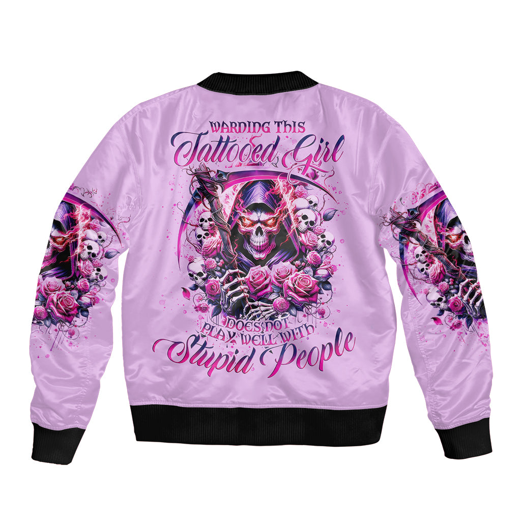 Reaper Skull Sleeve Zip Bomber Jacket Warning This Tattooed Girl Doesn't Play Well With Stupid People - Wonder Print Shop