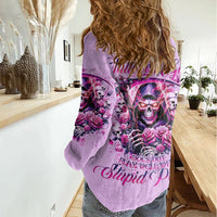 Reaper Skull Women Casual Shirt Warning This Tattooed Girl Doesn't Play Well With Stupid People - Wonder Print Shop