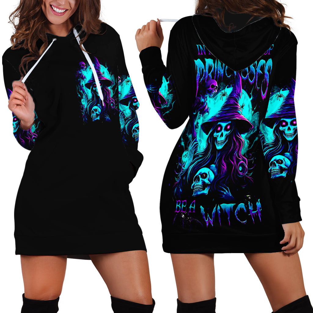 Witch Skull Hoodie Dress In A World Full Of Princess Be A Witch - Wonder Print Shop