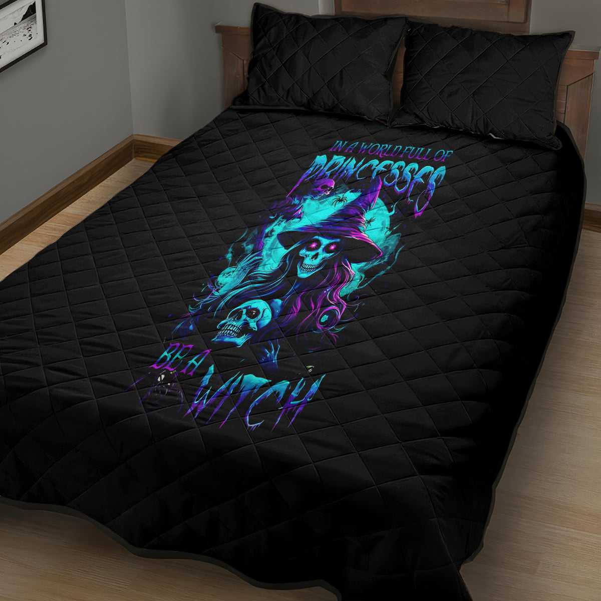Witch Skull Quilt Bed Set In A World Full Of Princess Be A Witch - Wonder Print Shop