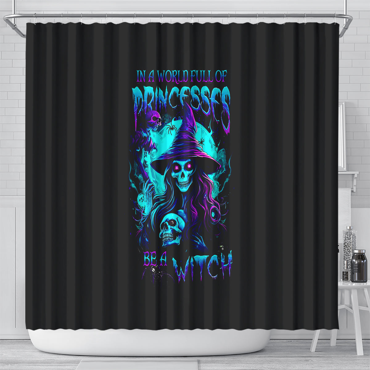 witch-skull-shower-curtain-in-a-world-full-of-princess-be-a-witch