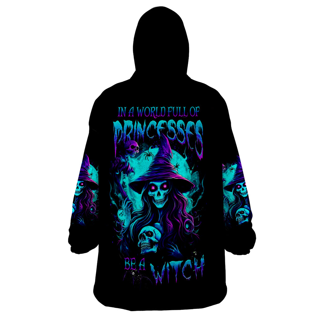 Witch Skull Wearable Blanket Hoodie In A World Full Of Princess Be A Witch - Wonder Print Shop