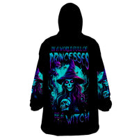 Witch Skull Wearable Blanket Hoodie In A World Full Of Princess Be A Witch - Wonder Print Shop