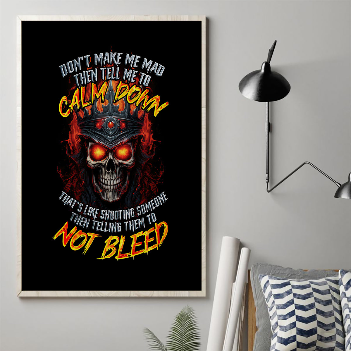 King Skull Canvas Wall Art Don't Make Me Mad Then Tell Me To Calm Down - Wonder Print Shop