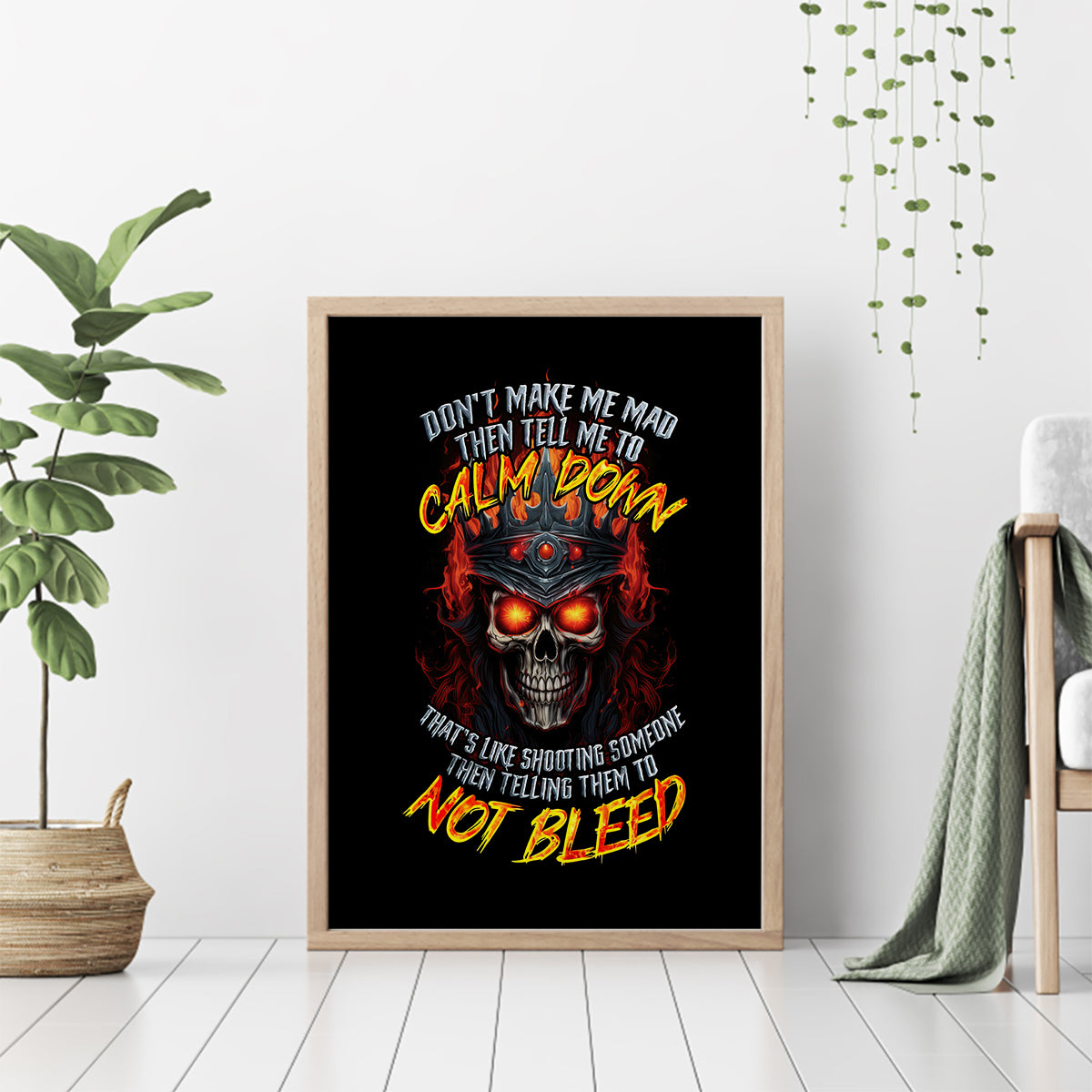 King Skull Canvas Wall Art Don't Make Me Mad Then Tell Me To Calm Down - Wonder Print Shop