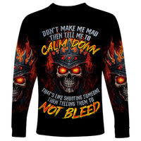King Skull Long Sleeve Shirt Don't Make Me Mad Then Tell Me To Calm Down - Wonder Print Shop