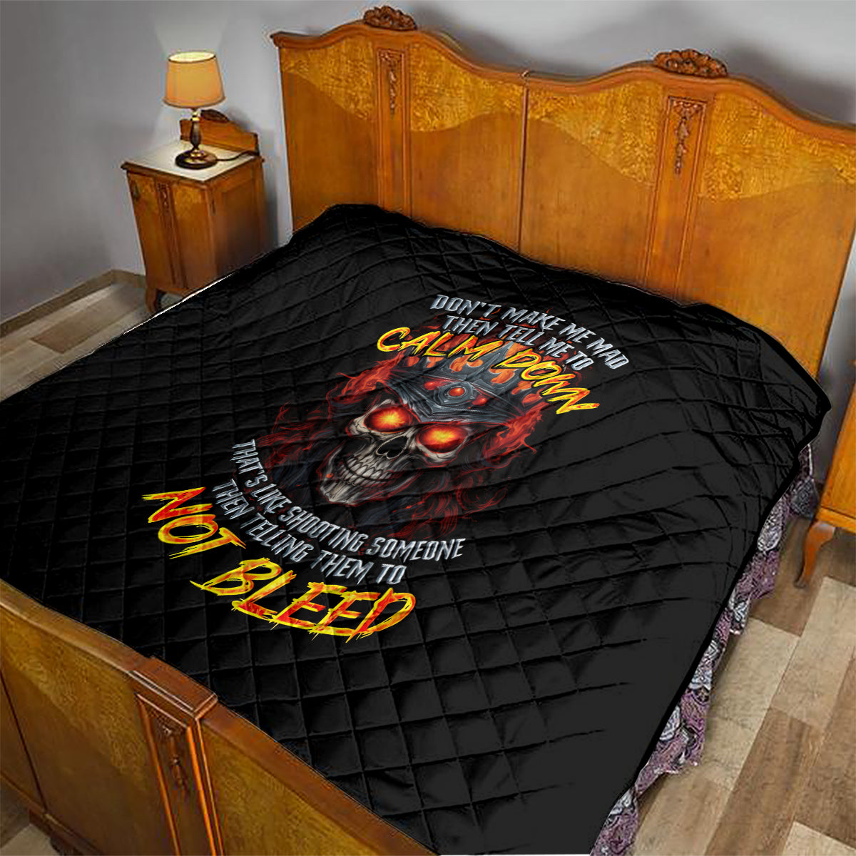 King Skull Quilt Don't Make Me Mad Then Tell Me To Calm Down - Wonder Print Shop